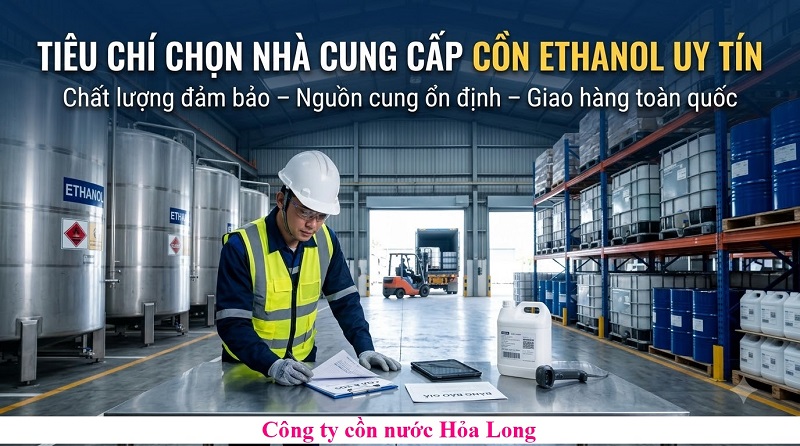 Nhà Cung Cấp Cồn Ethanol Toàn Quốc – Giải Pháp Cung Ứng Cho Doanh Nghiệp